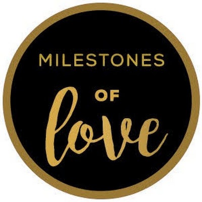 Milestones of Love